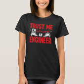 Engineering School Trust me Im almost an Engineer  T-Shirt (Vorderseite)