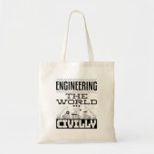 Engineering The World Civilly Cool Zivil Engineer Tragetasche (Vorne)