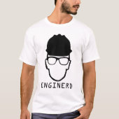 Enginerd Technik-Nerd-Shirt T-Shirt (Vorderseite)