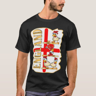ENGLAND ENGLISH FLAG POULTRY CHICKEN T-Shirt