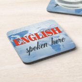 Englisch gesprochen hier bewölkte Erde Getränkeuntersetzer (Linke Seite)