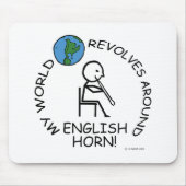 Englisch Horn - World Revolves rund Mousepad (Vorne)