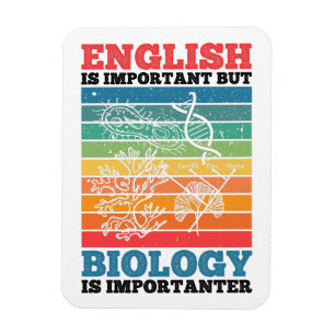 Englisch ist wichtig, aber Biologie ist wichtig Magnet