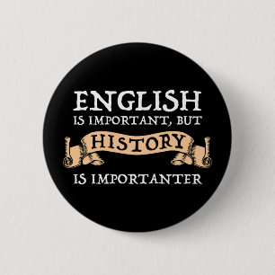 Englisch ist wichtig, aber Geschichte ist wichtige Button