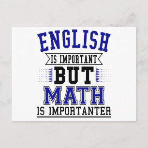 Englisch ist wichtig, aber Mathe ist wichtiger Pun Postkarte