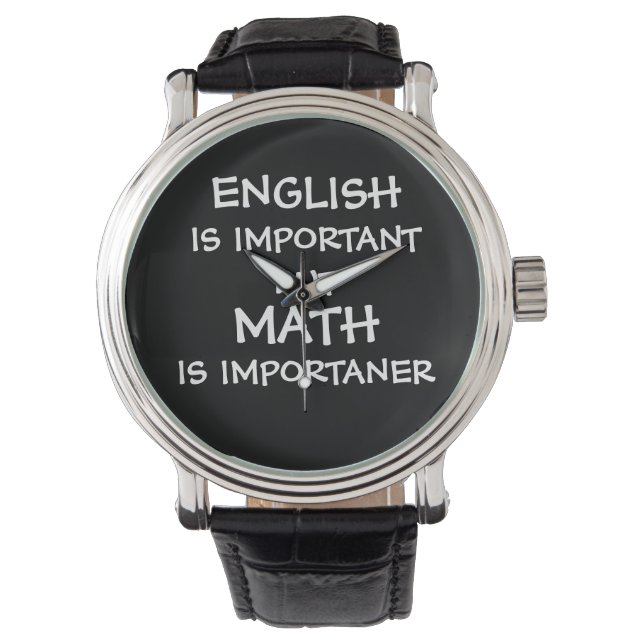 Englisch ist wichtig, aber Mathematik ist wichtig Armbanduhr (Vorderseite)
