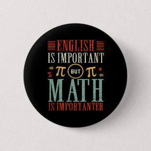 Englisch ist wichtig, aber Mathematik ist wichtig Button