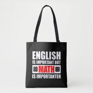 Englisch ist wichtig, aber Mathematik ist wichtig Tasche