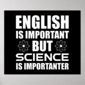 Englisch ist wichtig, aber Wissenschaft ist wichti Poster (Vorne)