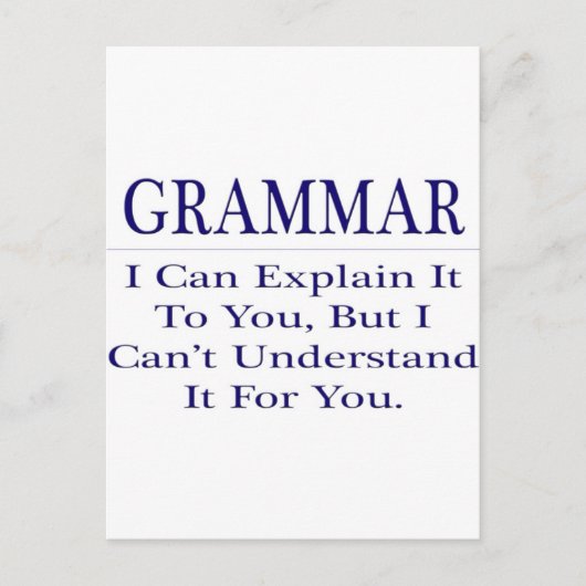 Englisch Lehrer Joke .. Erklären Sie nicht versteh Postkarte (Vorderseite)