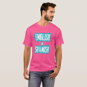 Englisch oder Spanisch Meme Funny Joke cool T-Shirt (Vorne ganz)