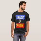 Englisch oder Spanisch Meme Funny Joke cool T-Shirt (Vorne ganz)