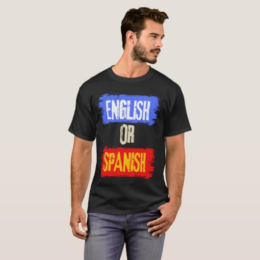 Englisch oder Spanisch Meme Funny Joke cool T-Shirt (Vorne ganz)