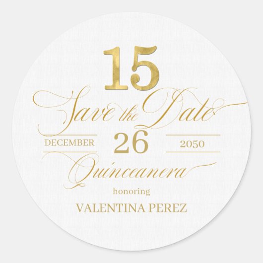 Englisch Quinceanera Save the Date in Gold Runder Aufkleber (Vorderseite)