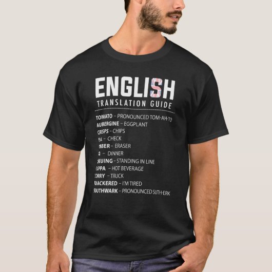 Englisch Slang Translation Guide for UK Expat in U T-Shirt (Vorderseite)