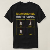 Englisch Springer Spanisch Guide to Training Dog O T-Shirt (Design vorne)