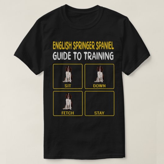 Englisch Springer Spanisch Guide to Training Dog O T-Shirt (Design vorne)
