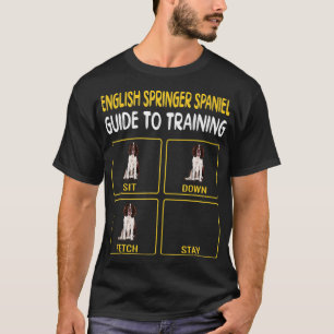 Englisch Springer Spanisch Guide to Training Dog O T-Shirt