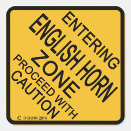 Englische Horn Zone betreten Quadratischer Aufkleber