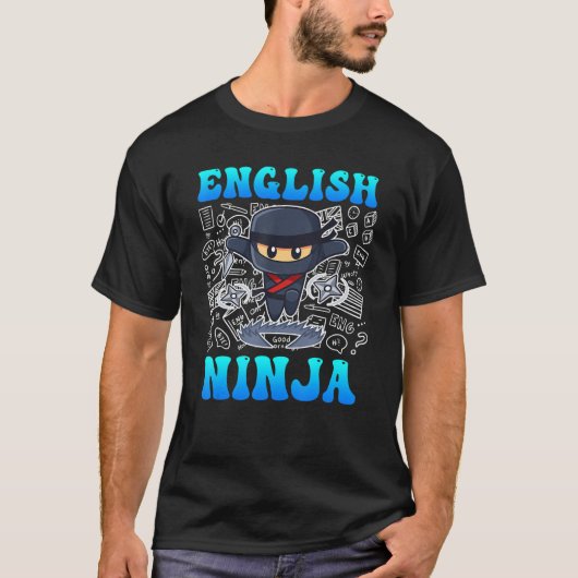 Englische Ninja Ich bin Englischlehrerin T-Shirt (Vorderseite)