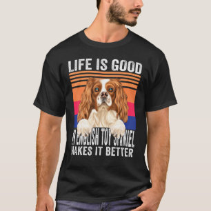Englische Spielzeug-Spaniels machen Ihr Leben Vint T-Shirt
