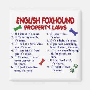 ENGLISCHER FOXHOUND Eigentums-Gesetze 2 Magnet