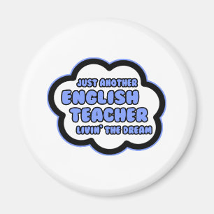 Englischer Lehrer .. Der Traum der Menschen Magnet