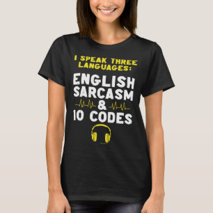 Englischer Sarkasmus 10 Codes Dispatch Operator 91 T-Shirt