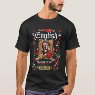 Englischer St Georges Tag Idee Für Frauen & Rose E T-Shirt