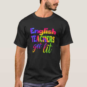 Englischlehrer erhalten Lit Teacher Gefärbte Krawa T-Shirt
