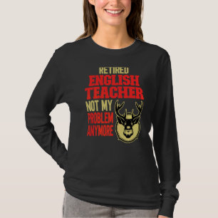 Englischlehrer Hirschjagd T-Shirt