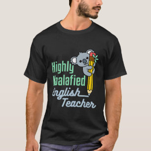 Englischlehrer Koala Jahresende T-Shirt