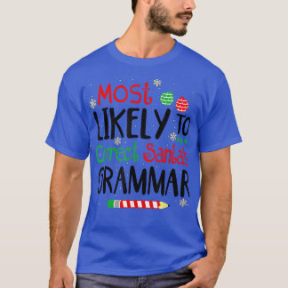 Englischlehrer korrigiert höchstwahrscheinlich die T-Shirt