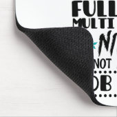 Englischlehrer nur wegen Vollzeit-Multi-Task Mousepad (Ecke)