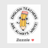 Englischlehrer schreiben immer lustigen Bleistift- Aufkleber (Blatt)