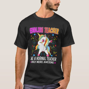 Englischlehrer wie ein normaler Lehrer nur mehr MB T-Shirt