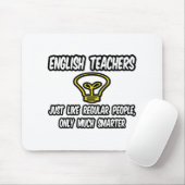 Englischlehrer...wie normale Leute, schlauer Mousepad (Mit Mouse)