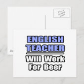 Englischlehrer...wird für Bier arbeiten Postkarte (Vorne/Hinten)