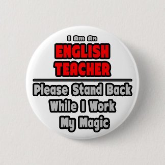 Englischlehrerin...arbeiten meine Magie Button
