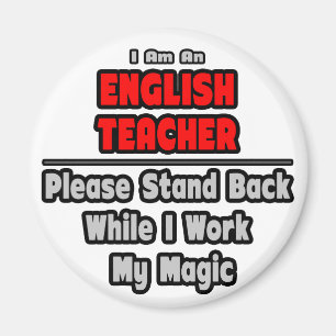 Englischlehrerin...arbeiten meine Magie Magnet