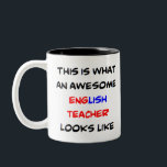 Englischlehrerin, phantastisch zweifarbige tasse<br><div class="desc">Phantastischer Englischlehrer</div>