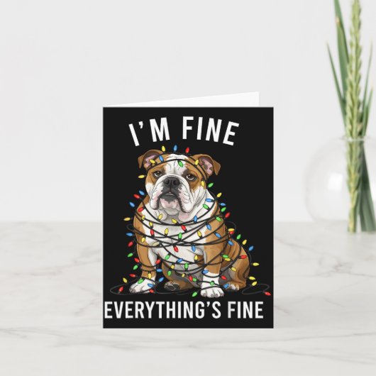 English Bulldog Christmas I'm Fine Everything Is F Karte (Vorderseite)