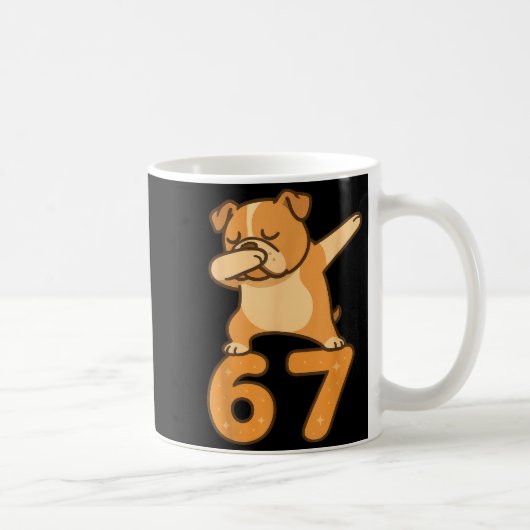 English Bulldog Dog 67 Meme Six Seven Funny Dabbin Kaffeetasse (Rechts)