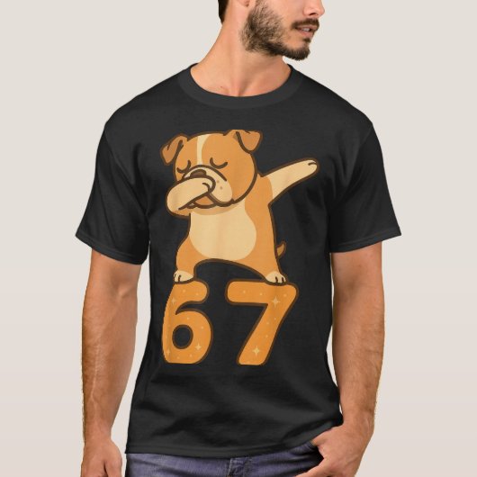 English Bulldog Dog 67 Meme Six Seven Funny Dabbin T-Shirt (Vorderseite)