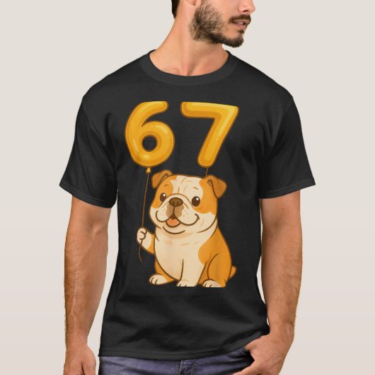 English Bulldog Dog Funny 67 Meme Six Seven Balloo T-Shirt (Vorderseite)