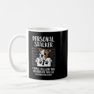 English Bulldog Dog Lover Personal Stalker Englisc Kaffeetasse
