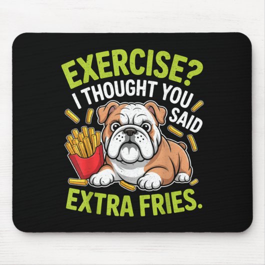 English Bulldog Exercise, Extra Fries Funny Mousepad (Vorne)
