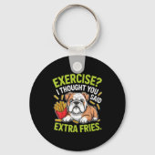 English Bulldog Exercise, Extra Fries Funny  Schlüsselanhänger (Vorderseite)