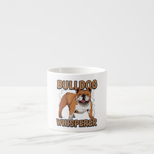English Bulldog Funny Bulldog Whisperer Espressotasse (Vorderseite)