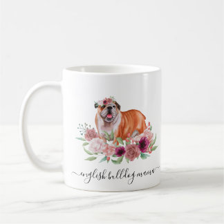 English Bulldog Mama Floral Coffee Tasse